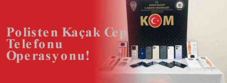 Polisten Kaçak Cep Telefonu Operasyonu! 2