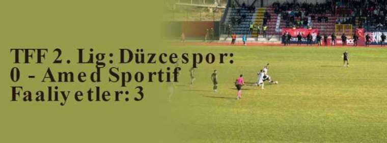 TFF 2. Lig: Düzcespor: 0 - Amed Sportif Faaliyetler: 3 8