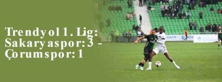 Trendyol 1. Lig: Sakaryaspor: 3 - Çorumspor: 1 6