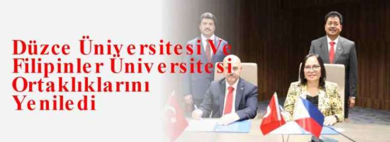 Düzce Üniversitesi Ve Filipinler Üniversitesi Ortaklıklarını Yeniledi 4