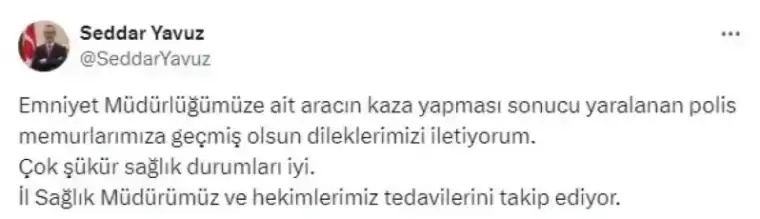 Vali Yavuz, Kaza Yapan Polislerin Sağlık Durumları Hakkında Açıklama Yaptı 1