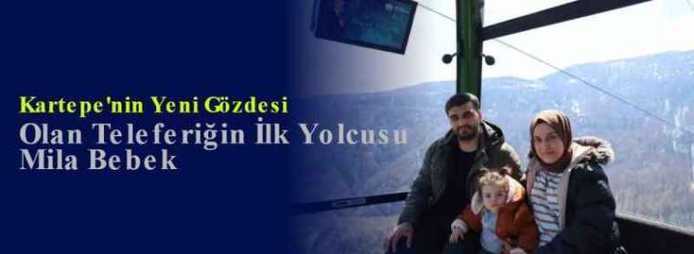 Kartepe'nin Yeni Gözdesi Olan Teleferiğin İlk Yolcusu Mila Bebek 4