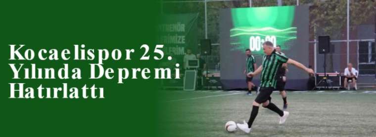 Kocaelispor 25. Yılında Depremi Hatırlattı 39