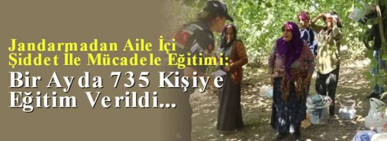 Jandarmadan Aile İçi Şiddet İle Mücadele Eğitimi: Bir Ayda 735 Kişiye Eğitim Verildi 4