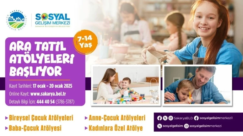 Sakarya Büyükşehir Belediyesi SGM’de ara tatil atölyeleri için kayıtlar başladı