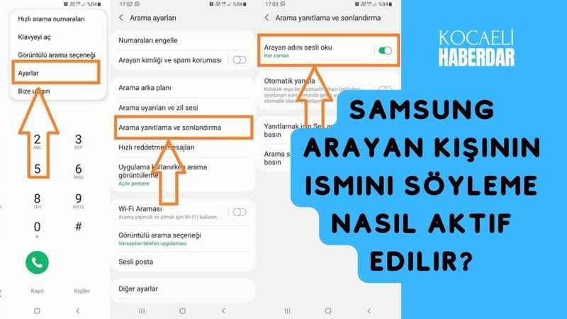 Samsung Arayan Kişinin İsmini Söyleme Nasıl Aktif Edilir?