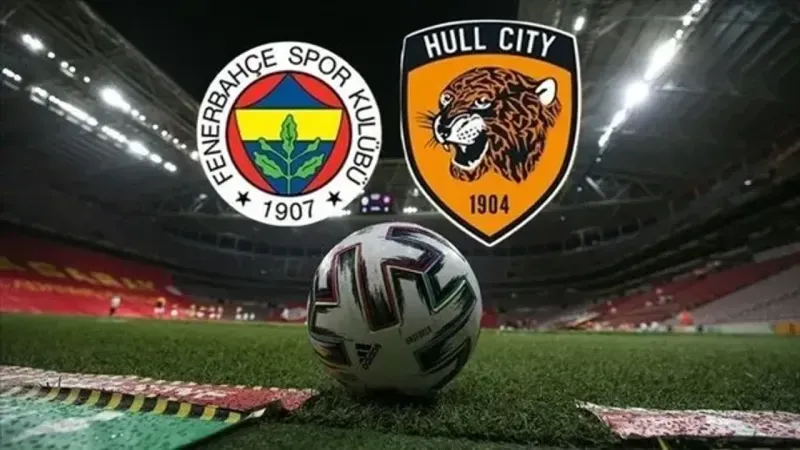 FB Hull City Hazırlık Maçı İzle Canlı Yayın Şifresiz EXXEN Hull City Fenerbahçe Maçı Bedava İzle!