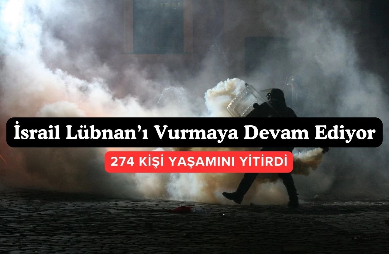 Lübnan'da Kanlı Saldırı: İsrail’in Saldırısında 21’i Çocuk 274 Kişi Hayatını Kaybetti