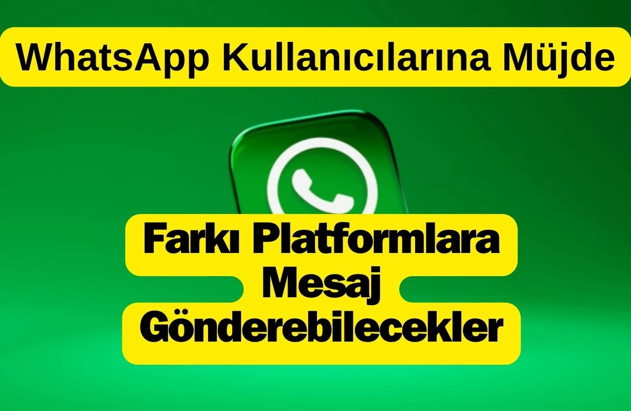 Meta, WhatsApp ve Messenger'da Üçüncü Taraf Hizmetlerle Mesajlaşma Desteği Sunuyor