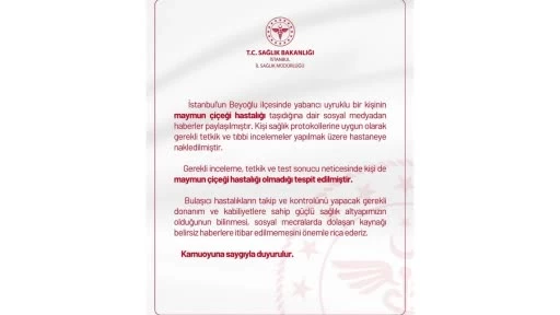 İstanbul'da "Maymun Çiçeği Vakası" İddialarına İstanbul İl Sağlık Müdürlüğü'nden Açıklama