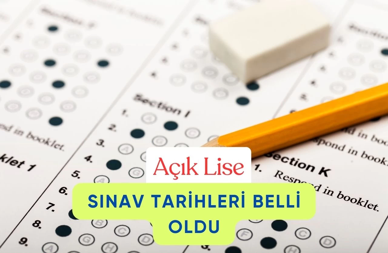 Açık Lise Sınav Tarihleri Belli Oldu: 2024-2025 Dönemi İçin Geri Sayım Başladı